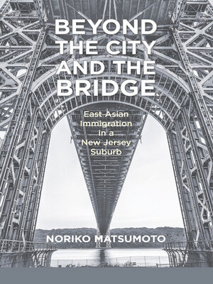 cover image of Beyond the City and the Bridge